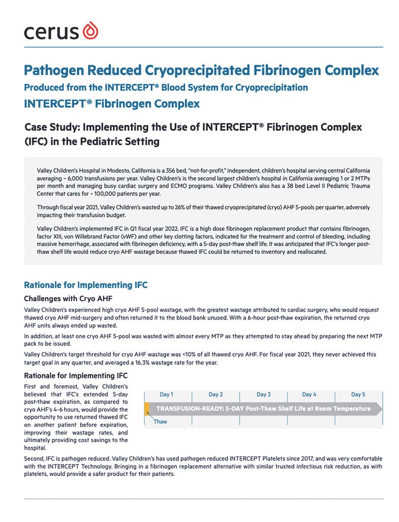Implementing the Use of INTERCEPT® Fibrinogen Complex (IFC) in the Pediatric Setting